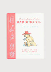 How To Be Loved Like Paddington Book Books  from Pepa London US